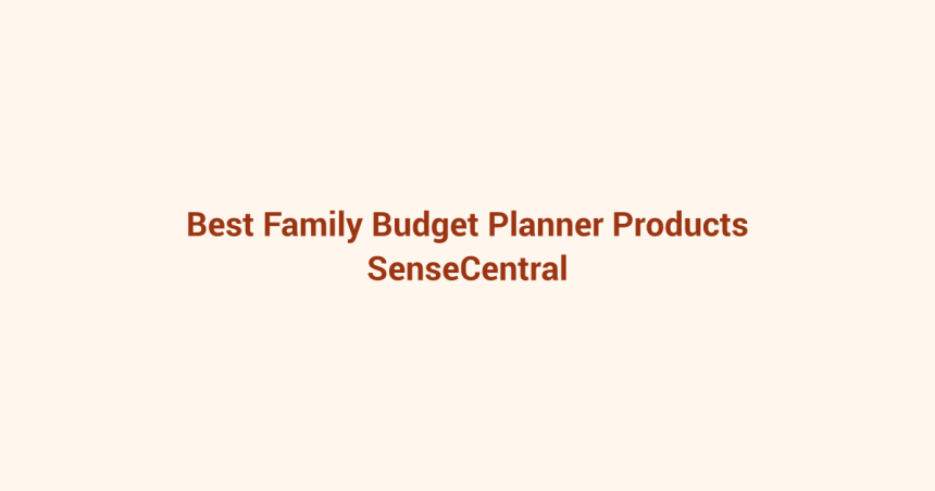 Best Family Budget Planner Products featured image