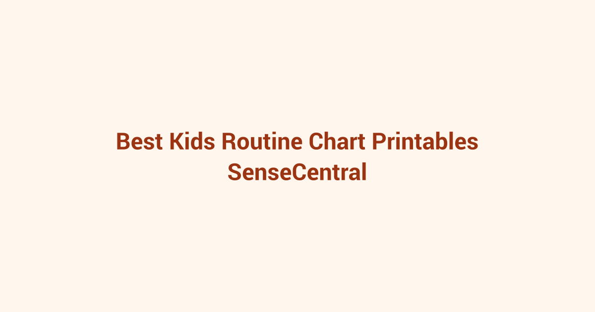 Best Kids Routine Chart Printables featured image