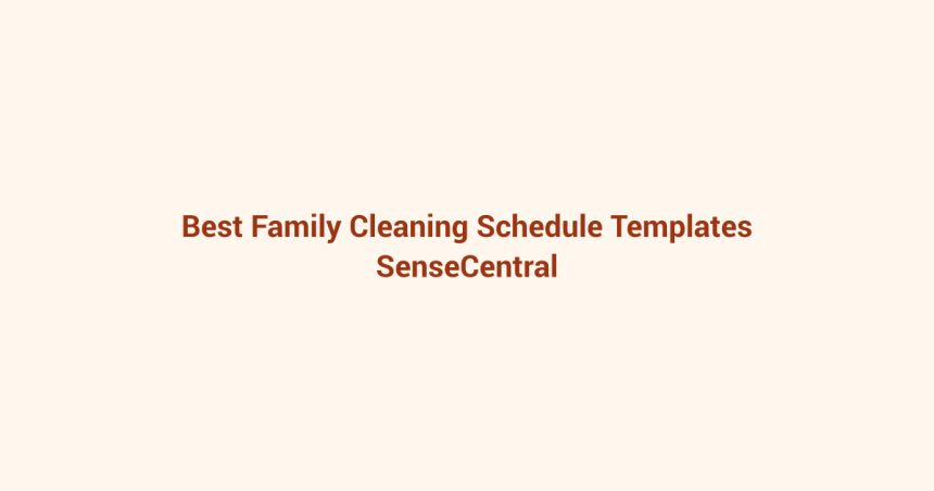 Best Family Cleaning Schedule Templates featured image