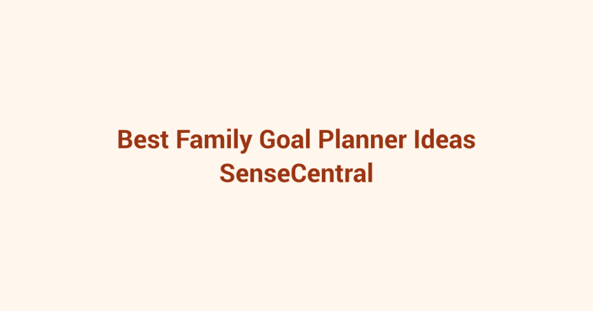 Best Family Goal Planner Ideas featured image
