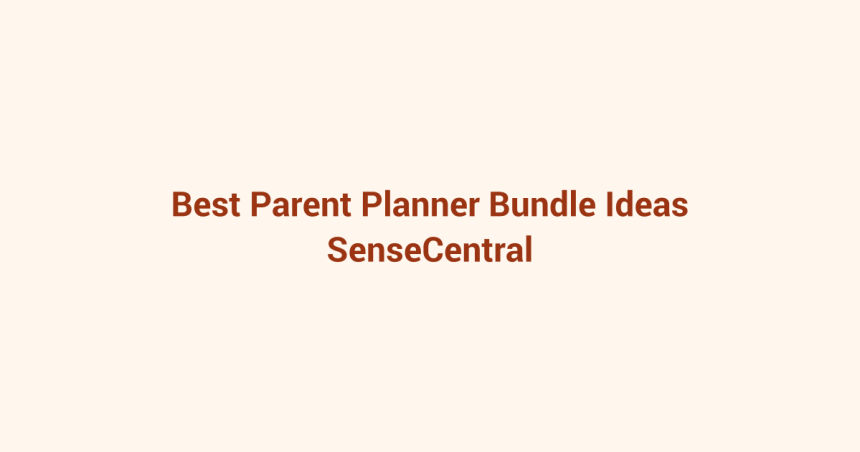 Best Parent Planner Bundle Ideas featured image