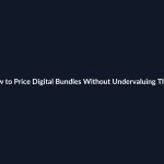 How to Price Digital Bundles Without Undervaluing Them guide by SenseCentral