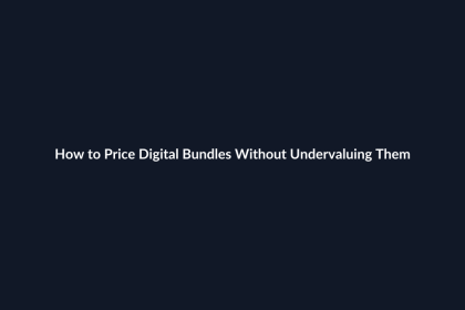 How to Price Digital Bundles Without Undervaluing Them guide by SenseCentral