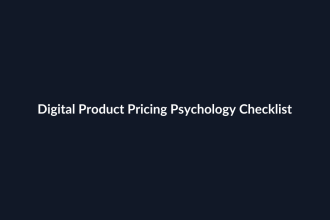 Digital Product Pricing Psychology Checklist guide by SenseCentral