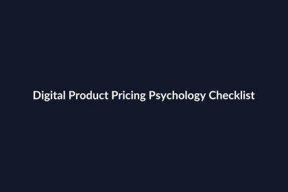 Digital Product Pricing Psychology Checklist guide by SenseCentral