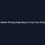 How Better Pricing Helps Buyers Trust Your Products guide by SenseCentral