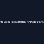 How to Build a Pricing Strategy for Digital Downloads guide by SenseCentral