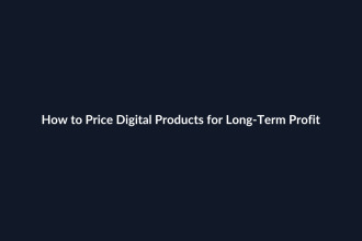 How to Price Digital Products for Long-Term Profit guide by SenseCentral
