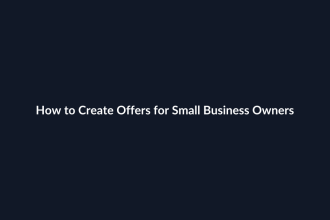 How to Create Offers for Small Business Owners guide by SenseCentral