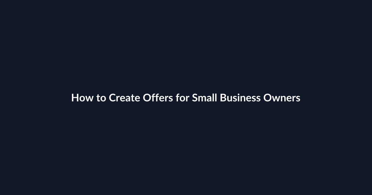 How to Create Offers for Small Business Owners guide by SenseCentral