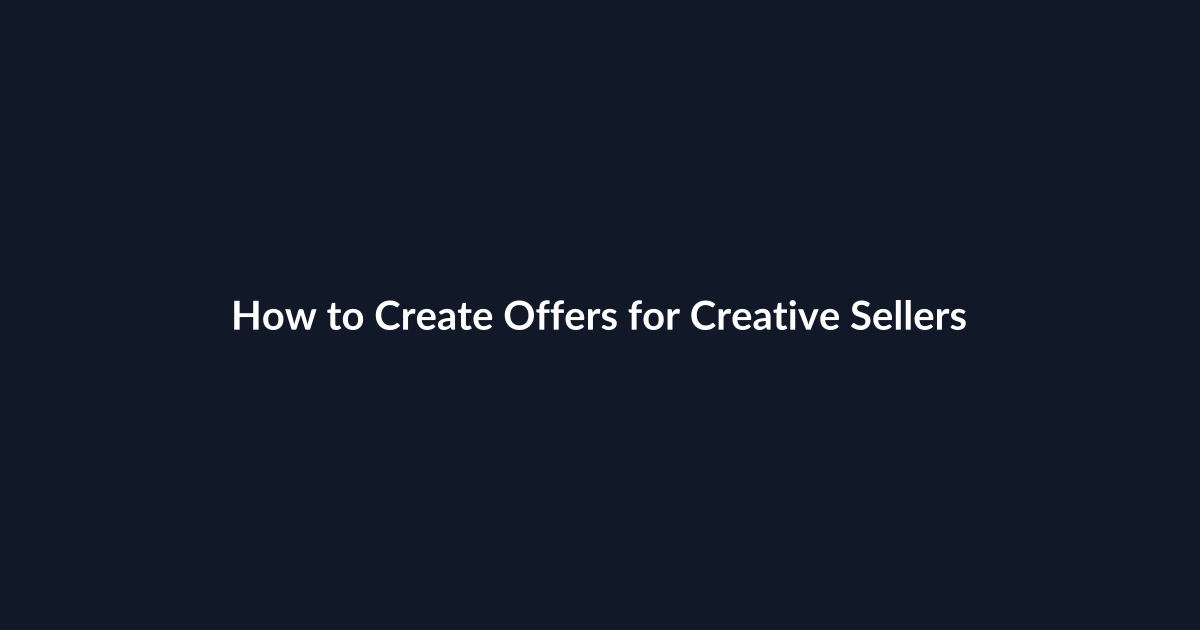 How to Create Offers for Creative Sellers guide by SenseCentral