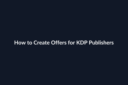 How to Create Offers for KDP Publishers guide by SenseCentral