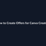 How to Create Offers for Canva Creators guide by SenseCentral