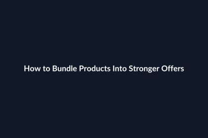 How to Bundle Products Into Stronger Offers guide by SenseCentral