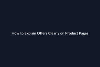 How to Explain Offers Clearly on Product Pages guide by SenseCentral
