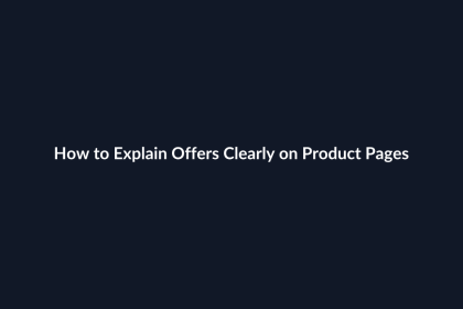 How to Explain Offers Clearly on Product Pages guide by SenseCentral