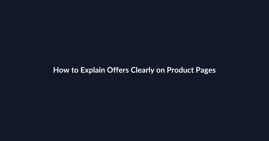 How to Explain Offers Clearly on Product Pages guide by SenseCentral