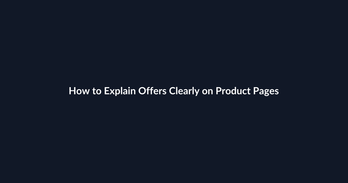 How to Explain Offers Clearly on Product Pages guide by SenseCentral