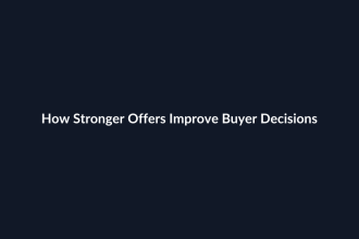 How Stronger Offers Improve Buyer Decisions guide by SenseCentral