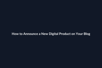 How to Announce a New Digital Product on Your Blog guide by SenseCentral